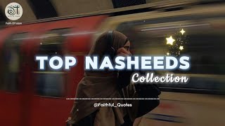 New Top Nahsheeds Collection 🎶💿  Peaceful Listening ❤️‍🩹  Faith Of Islam [upl. by Shaine]