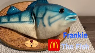 ‘Frankie The Fish’ McDonald’s Singing Fish [upl. by Andromede]