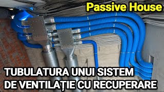 162 Tubulatura sistemului de ventilatie cu recuperare de caldura casapasiva passivehouse [upl. by Norton]