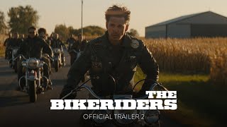 THE BIKERIDERS  Official Trailer 2 HD  Only In Theaters June 21 [upl. by Saitam]