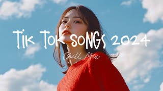 Tiktok viral songs 🍧 Trending tiktok songs  Viral hits 2024 [upl. by Lilhak]