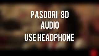 Pasoori 8d audio  Reverb  Bass boosted  Lyrics  Coke Studio [upl. by Sanburn]