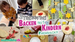 Endlich entspannt Backen mit Kindern 🍪👨🏼‍🍳  Momhacks  mamiblock [upl. by Achorn]