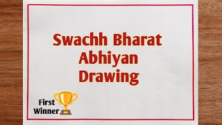 Swachh Bharat Abhiyan Drawing  Clean India Green India Drawing Easy  Clean India Poster Drawing [upl. by Adnalue]