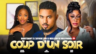 COUP DUN SOIR Film complet Films africains  BEN TOUITOU SHAZNAY OKAWA PEARL WATS FILM 2024 [upl. by Cirdahc]