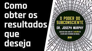 O Poder do Subconsciente  CAPÍTULO 8 AUDIOLIVRO [upl. by Cofsky]