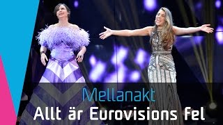 Mellanakten quotAllt är Eurovisions felquot i Melodifestivalen 2016 [upl. by Esirec917]