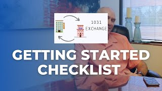 The 1031 Exchange Getting Started Checklist  Everything to Know For a Successful Transaction [upl. by Elin242]