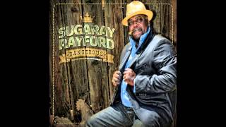 Sugaray Rayford  Surrendered [upl. by Breh923]