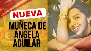 Ángela Aguilar estrena muñeca y la critican [upl. by Aiceled]