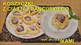 Koszyczki z ciasta francukego ze śliwkami  agatabodkuchni [upl. by Andi]