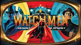 WATCHMEN in 1950’s Super Panavision 70 A Retro Superhero Noir [upl. by Jorgan617]