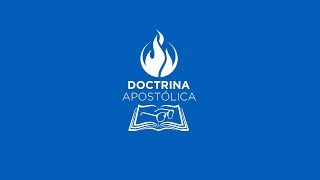 Doctrina Apostólica  El Candelero [upl. by Timothy474]