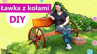 Ławka ogrodowa DIY z kołami do wozu  Twoje DIY 76 [upl. by Aihseyt]