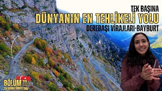 DÜNYANIN EN TEHLİKELİSİ Derebaşı Virajları BAYBURT  Bölüm 11 [upl. by Megen950]