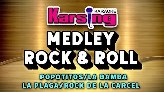 Medley RockampRoll  Popotitos  La Bamba  La Plaga  Rock de la Carcel  Karsing Karaoke [upl. by Cone]