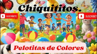 Pelotitas de Colores [upl. by Nitnert]