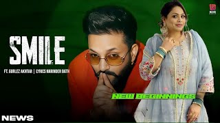 Smile Song  Dilpreet Dhillon  Gurlez Akhtar  New Song  Dilpreet Dhillon New Song 2024 [upl. by Nael]