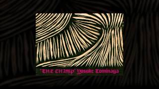 YOSUKE TOMINAGA 1st ALBUM【THE CHAMP】sound sample [upl. by Caines]