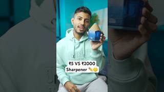 ₹5 VS ₹2000 Sharpener [upl. by Ameehsat621]