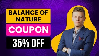 35 OFF  Balance Of Nature Coupon Code  Balance Of Nature Discount Code [upl. by Milissa]