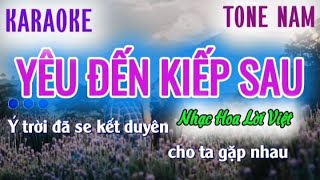 YÊU ĐẾN KIẾP SAU  KARAOKE Tone Nam  Thanh Đoàn  Beat Chuẩn Dễ Hát [upl. by Hugibert]