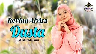 DUSTA Elvi S  REVINA ALVIRA Dangdut Cover [upl. by Angeline]