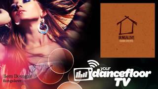 Bungalove  Bem Devagar  YourDancefloorTV [upl. by Gargan]