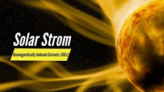 Understanding the Impact of Geomagnetically Induced Currents GICs on Power Systems [upl. by Enom]