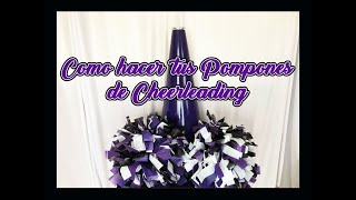 Como hacer tus Pompones de CHEERLEADING TUTORIAL [upl. by Clere]