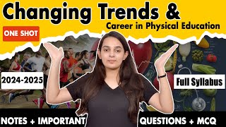 Changing Trends and Career in Physical Education Class 11 One Shot  Physical Education Chapter 1 [upl. by Anelyak229]