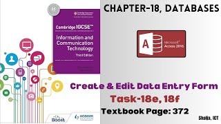 IGCSE ICT Chapter18 Databases  Create amp Edit Data Entry Form Task18e 18f  Page  372 [upl. by Anyala98]