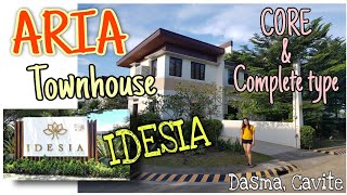 Idesia ARIA Townhouse CORE amp COMPLETE type Dasma Cavite  ronapinayvlogs2271 [upl. by Serg]