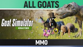 Goat Simulator Remastered  All GoatsMutators  MMO  How to Unlock [upl. by Ennove]