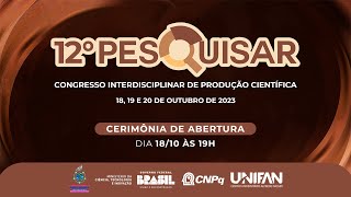 12° Pesquisar Cerimônia de Abertura [upl. by Jarlathus]