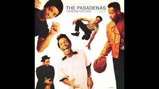 THE PASADENAS I m doing fine now Steve silk hurley mix [upl. by Lladnew]