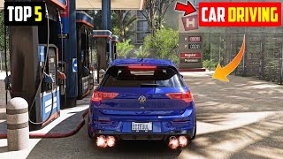 Top 5 Car Driving Games For Android l Best car driving games on android 2023 [upl. by Mapes]