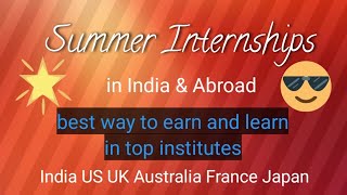 Summer internship database  summer internships in India and abroad [upl. by Battiste]