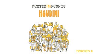 Foster The People  Houdini Official Audio [upl. by Peppel]