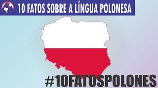 10 FATOS sobre a Língua POLONESA [upl. by Glassman]