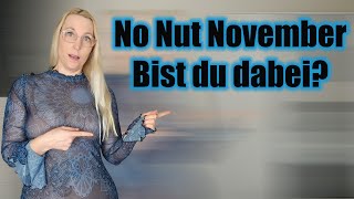 Was ist der NO NUT NOVEMBER NNN [upl. by Nortna]