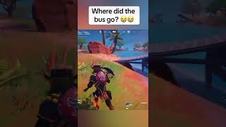 The bus just went flying away 💀 fortnite fortniteclips ￼ [upl. by Dearman]