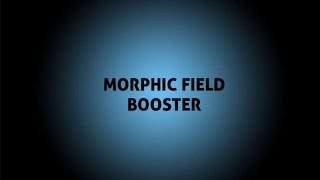 MORPHIC FIELD BOOSTERMorphic energy programmed Patreon [upl. by Florida]