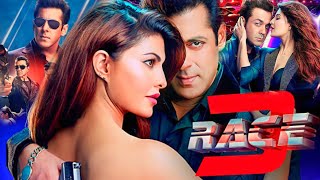 Race 3 Full Movie facts  Salman Khan Jacqueline Fernandez Anil Kapoor Bobby Daisy [upl. by Eenot]