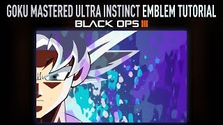 GOKU MASTERED ULTRA INSTINCT Black Ops 3 Emblem Tutorial [upl. by Annayehc]