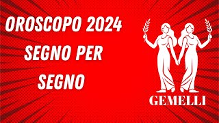 OROSCOPO 2024 SEGNO PER SEGNO GEMELLI [upl. by Htebi]