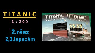 Titanic építés 2rész 23lapszám hachette [upl. by Dahlstrom63]