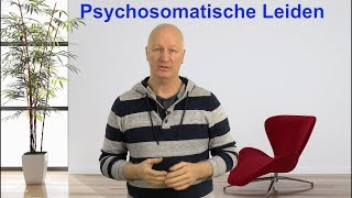 Psychosomatische Leiden verstehen Video [upl. by Poliard627]