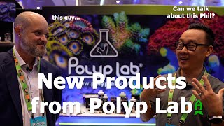 Polyp Labs New Products unveiling during RAP Orlando 2024 [upl. by Amees197]