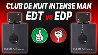 CLUB DE NUIT INTENSE MAN de ARMAF EDT vs EDP  ¿Cuál Fragancia es MEJOR  BESTIA Negra ya NO existe [upl. by Efeek732]